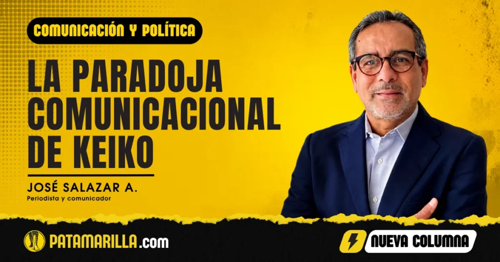 La paradoja comunicacional de Keiko
