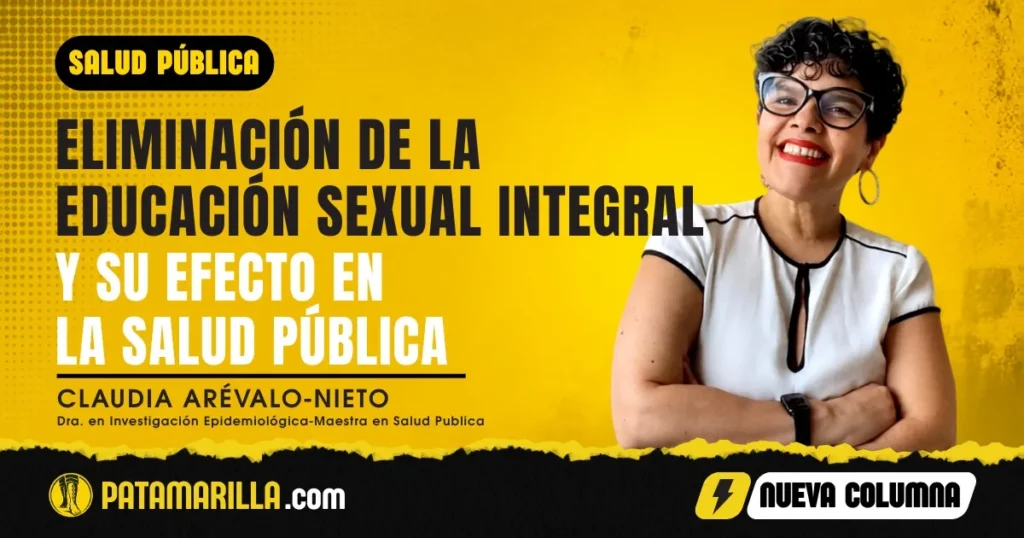 Eliminación de la educación sexual integral y su efecto en la salud pública.