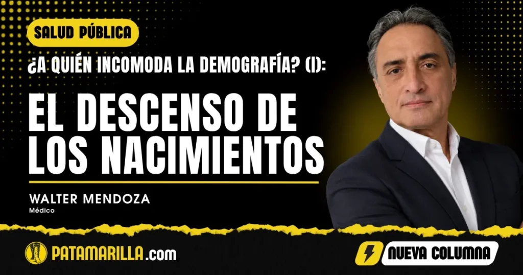 ¿A quién incomoda la Demografía? (I): el descenso de los nacimientos