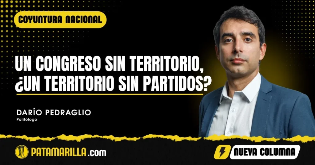 Un Congreso sin territorio, ¿un territorio sin partidos?