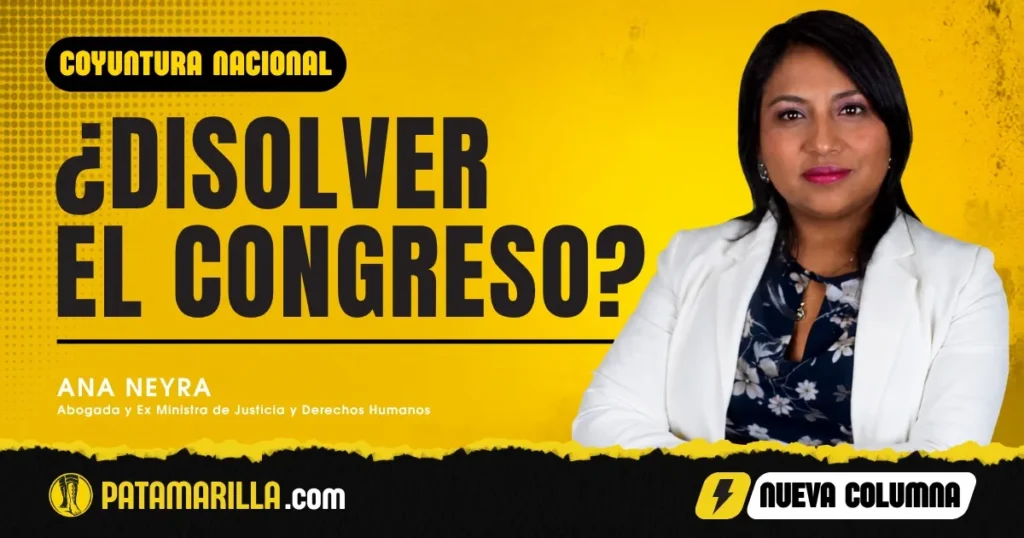 ¿Disolver el Congreso?