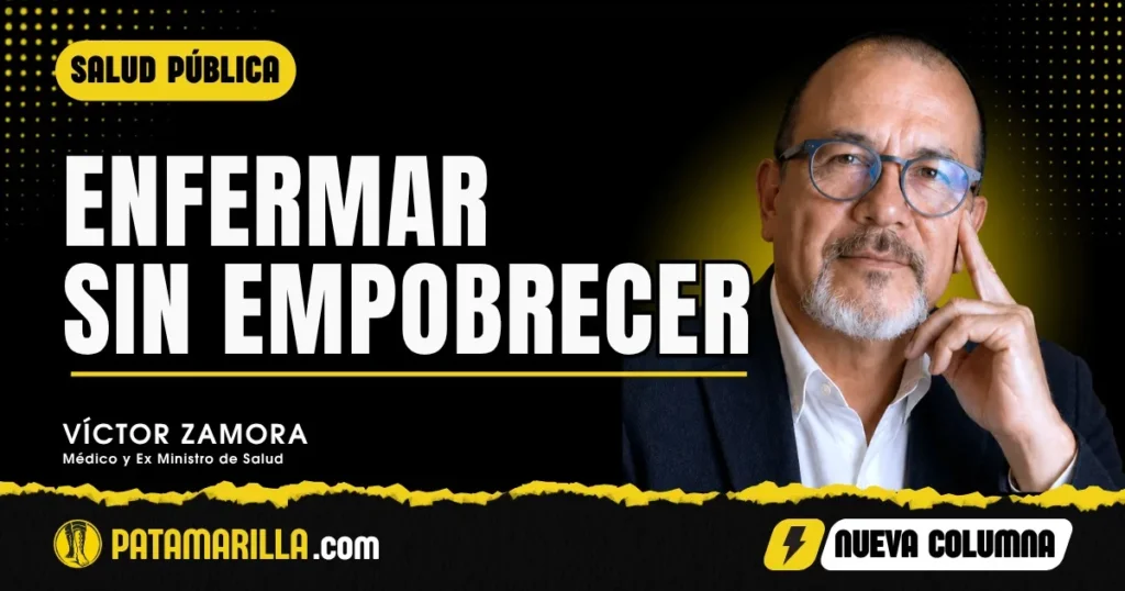 Enfermar sin empobrecer
